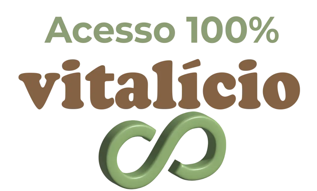 Acesso 100% vitalício
